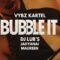 Vybz Kartel, Dj Lub’s – BUBBLE IT | Official Music Video ft. Jahyanai, Maureen
